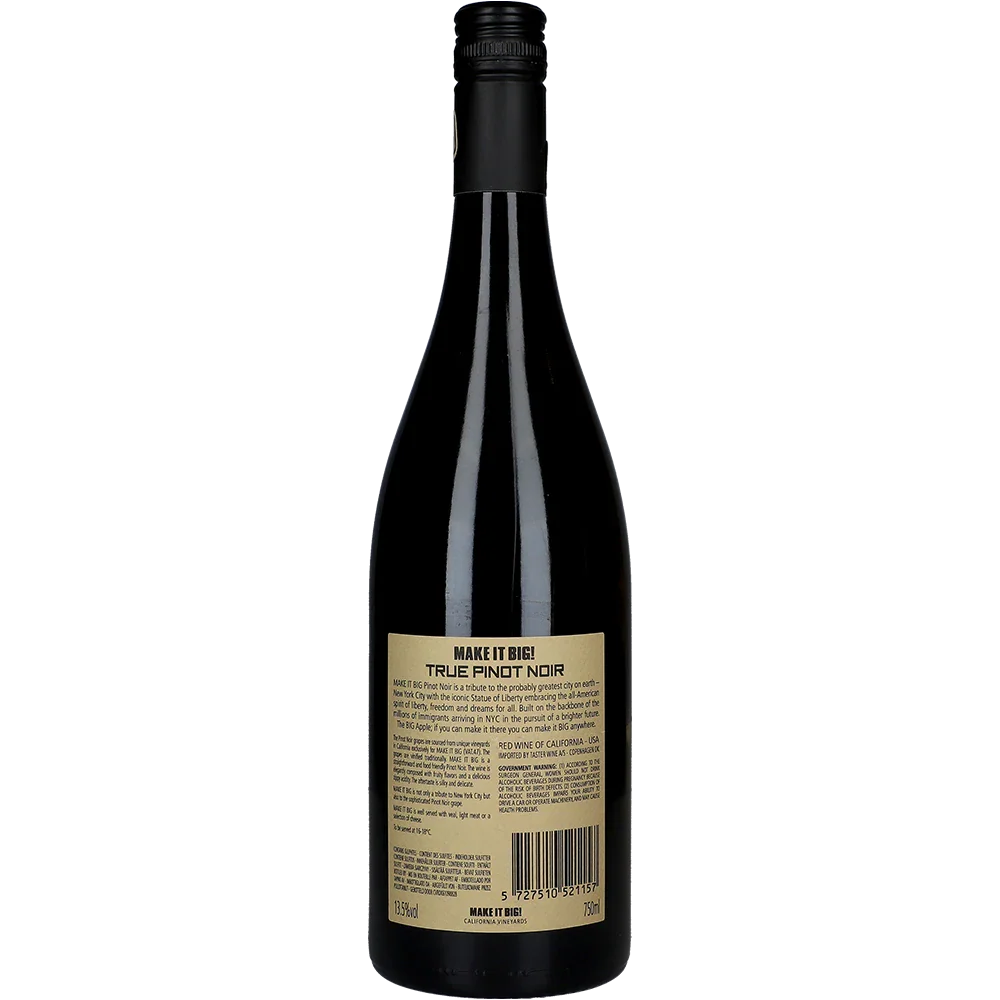 Make it Big! Pinot Noir